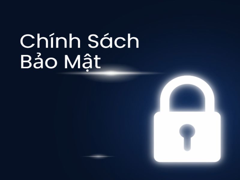 Chính sách bảo mật